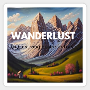 wanderlust strong desire to travel sticker Sticker